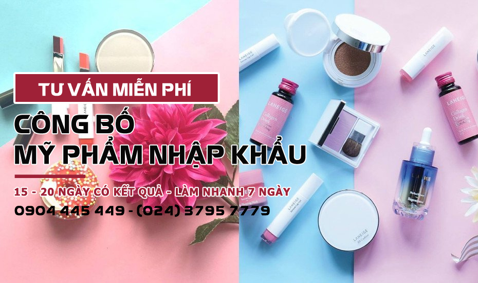 Công bố lưu hành mỹ phẩm nhập khẩu