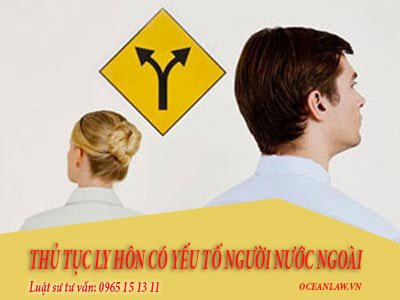 Thủ tục xin ly hôn với người nước ngoài
