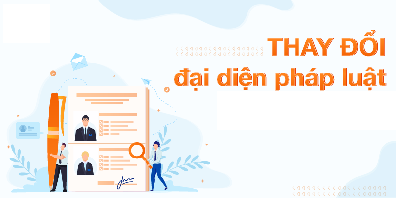 Thay đổi người đại diện theo pháp luật
