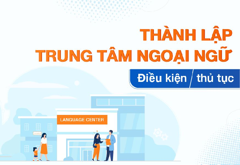 thành lập trung tâm ngoại ngữ